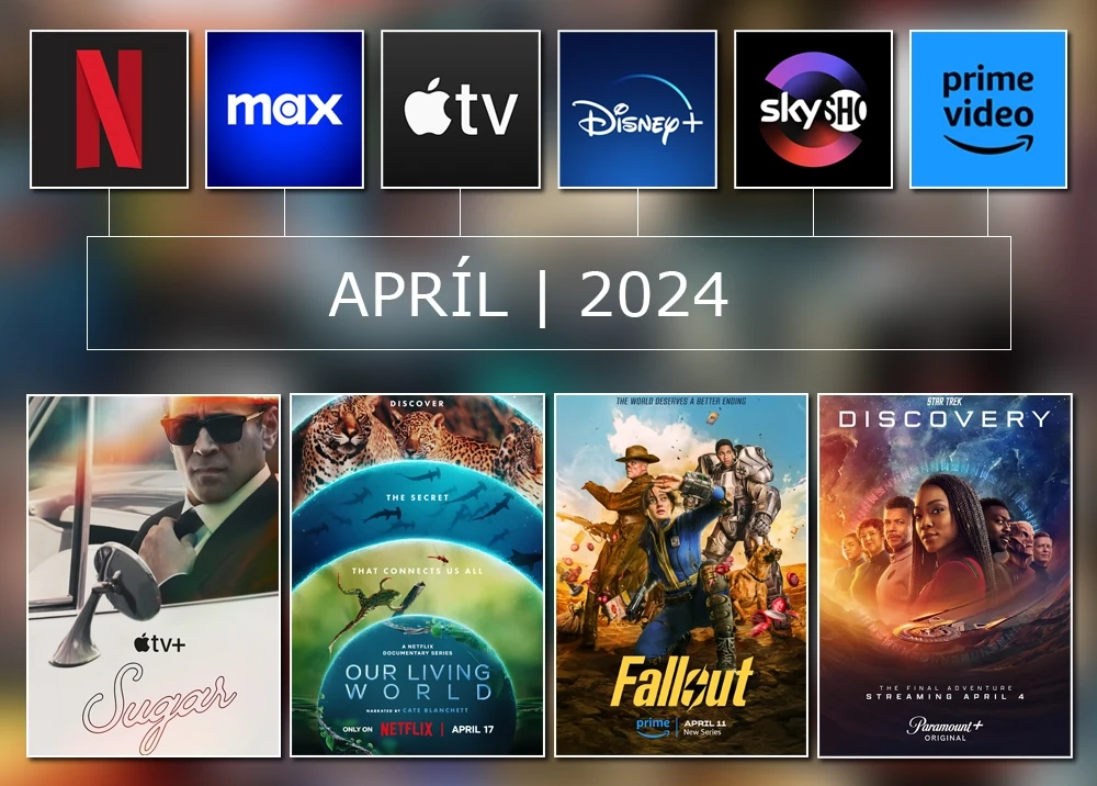 APRÍL 2024 I Nové filmy, seriály a dokumenty, ktoré sa oplatí vidieť.